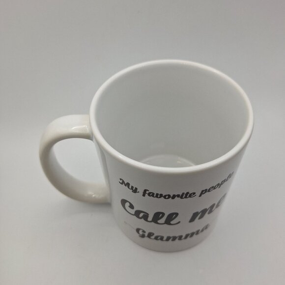 White Ceramic Mug Call Me Glamma My Favorite People 11oz Orca Coatings Made in C - Picture 3 of 5